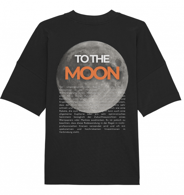 Wir Lieben Aktien "To The Moon" T-Shirt (Oversize Fit)