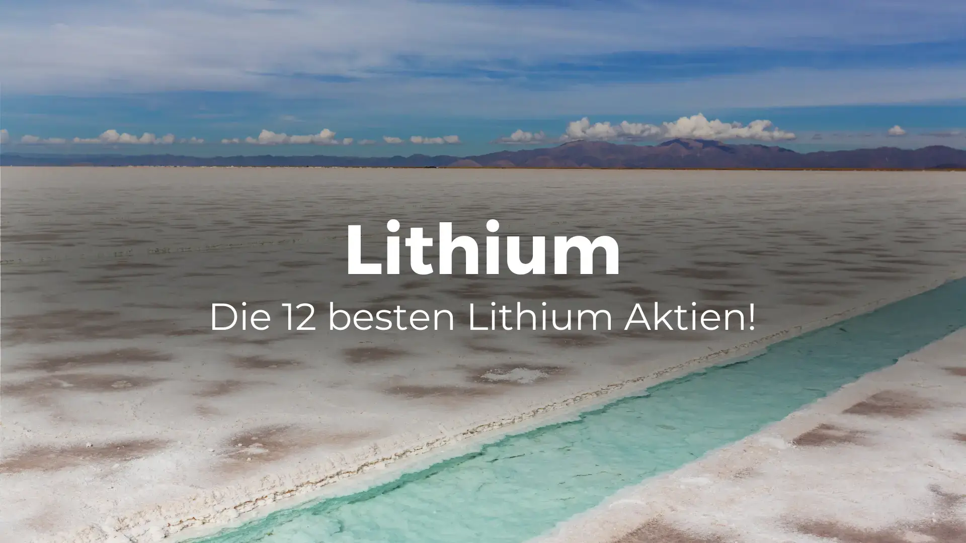Beste Lithium Aktien weltweit
