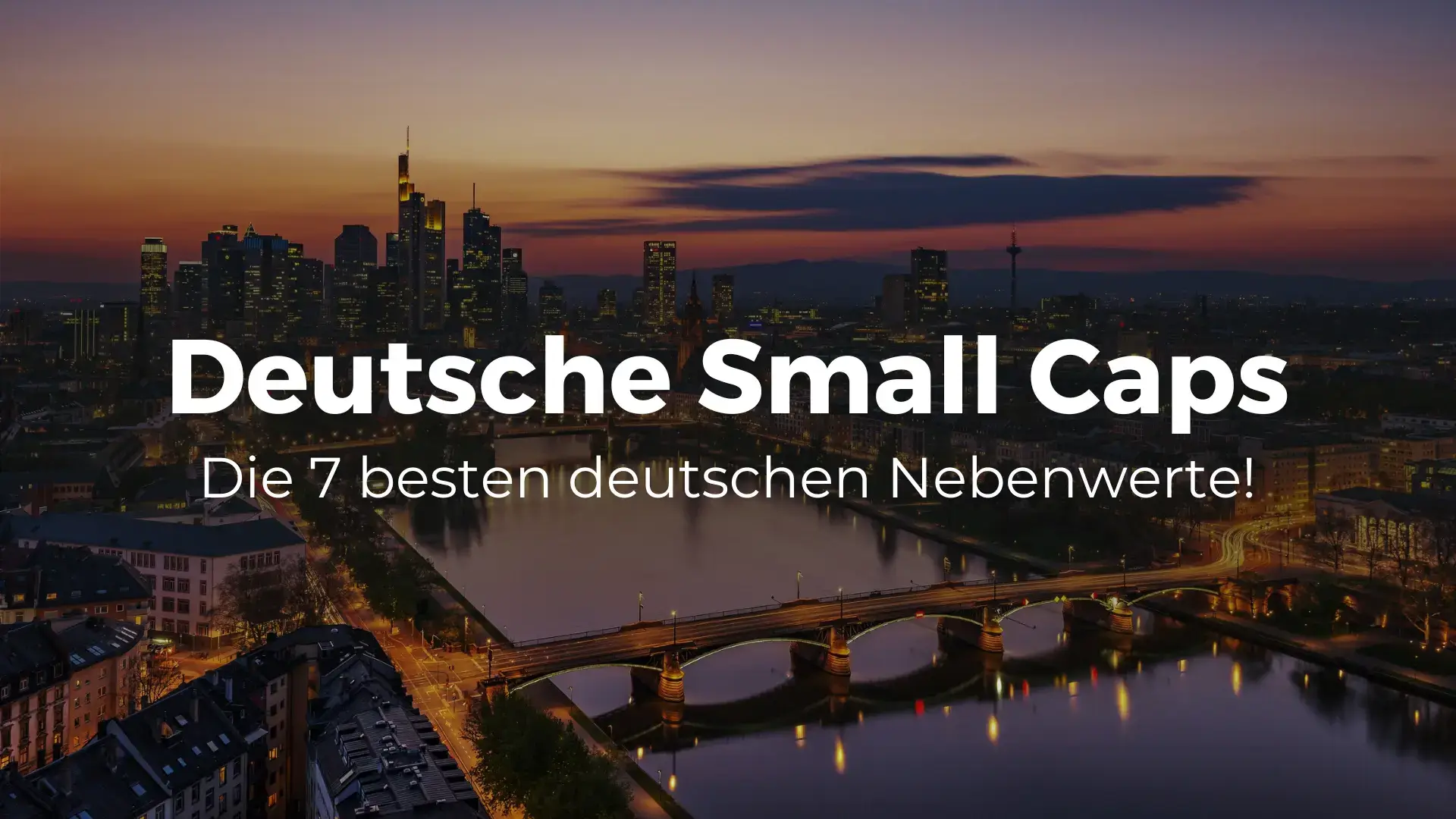 Die 7 besten deutschen Nebenwerte (Small Caps)