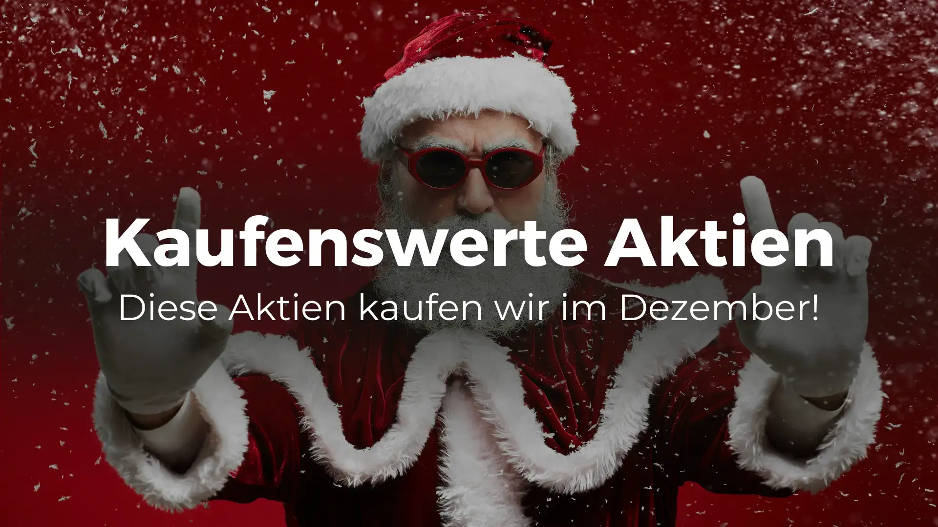 Kaufenswerte Aktien im Dezember 2024